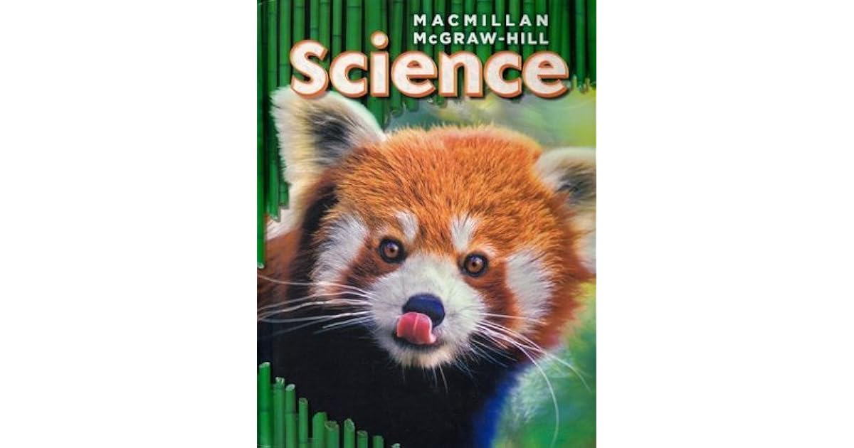 Science Macmillan McGrawHill 3 Hardcover by Unknown