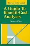 A Guide to Benefit-Cost Analysis A Guide to Benefit-Cost Analysis