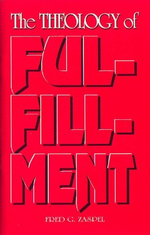 The Theology of Fulfillment