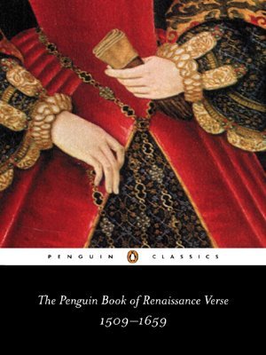 The Penguin Book of Renaissance Verse: 1509–1659 (Paperback)