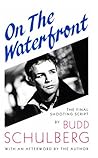 On the Waterfront: The Final Shooting Script