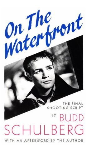 On the Waterfront: The Final Shooting Script (Paperback)
