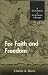 For faith and freedom: A sh...