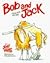 Bob and Jack: A Boy and His...