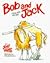 Bob and Jack by Jeff Moss