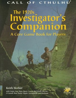 The 1920s Investigator's Companion: A Core Game Book for Players (Call of Cthulhu RPG)