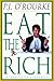 Eat the Rich by P.J. O'Rourke