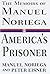 America's Prisoner: The Mem...
