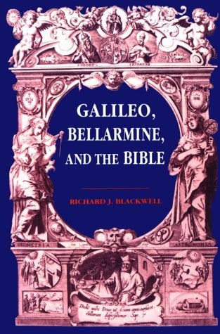 Galileo, Bellarmine, and the Bible (Paperback)