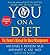 You: On a Diet: The Owner's Manual for Waist Management