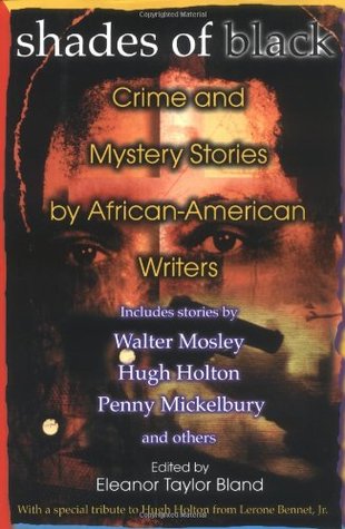 Shades Of Black: Crime And Mystery Stories By African-American Authors (Hardcover)