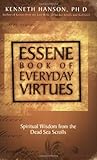 Essene Book of Everyday Virtues Essene Book of Everyday Virtues