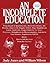 An Incomplete Education