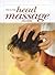 Step-by-Step Head Massage