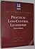 Practical Loss Control Leadership by Frank E. Bird
