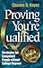 Proving You're Qualified by Charles D. Hayes