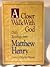 A Closer Walk with God: Daily Readings from Matthew Henry