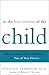 In the Best Interest of the Child by Stanton E. Samenow
