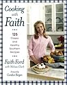 Cooking with Faith: 125 Classic and Healthy Southern Recipes