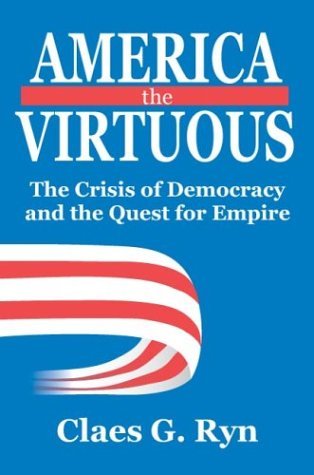 America the Virtuous (Hardcover)