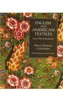 English and American Textiles: From 1790 to the Present (Hardcover)