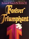 Forever Triumphant Forever Triumphant