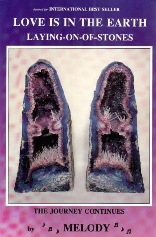 Love Is in the Earth: Laying on of Stones (Paperback)