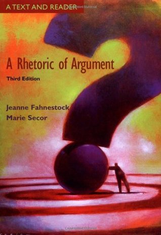 A Rhetoric of Argument: A Text and Reader (Paperback)