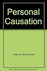 Personal Causation: The Internal Effective Determinants of Behavior.