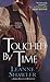 Touched By Time (Zebra Regency Romance)