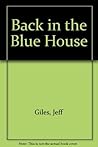 Back in the Blue House