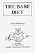 The BARF Diet: Raw Feeding ...