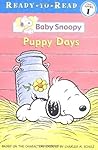 Puppy Days by Charles M. Schulz