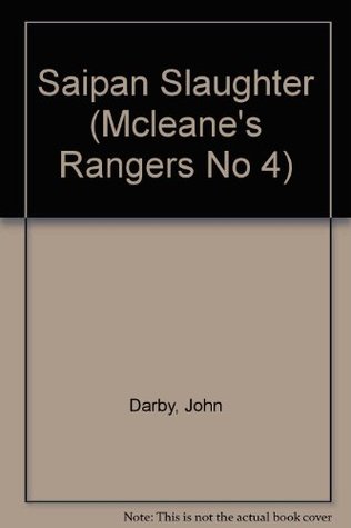 Saipan Slaughter (McLeane's Rangers No 4)