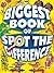 Biggest Book of Spot the Difference