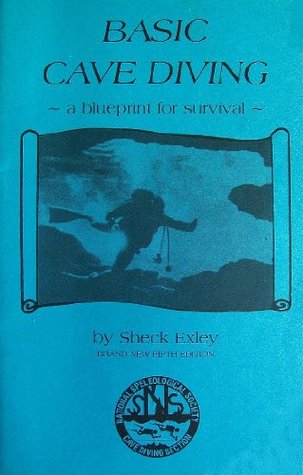 Basic Cave Diving: A Blueprint for Survival (Paperback)