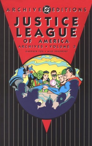 Justice League of America Archives, Vol. 3 (Hardcover)