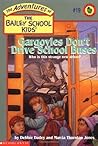 Gargoyles Don't Drive School Buses by Debbie Dadey Gargoyles Don't Drive School Buses by Debbie Dadey