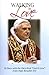 Walking in Love: 30 Days with the Encyclical "God Is Love" from Pope Benedict XVI