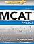 Examkrackers MCAT Physics by Jonathan Orsay