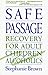 Safe Passage: Recovery for Adult Children of Alcoholics