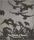 The Solitude of Ravens