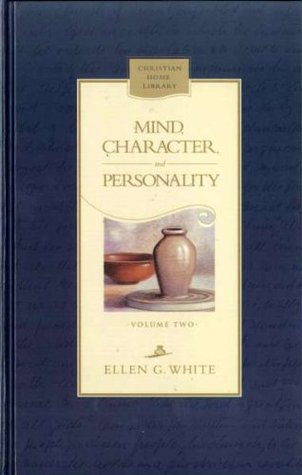 Mind, Character, and Personality - Volumes 1 and 2 (Hardcover) (Guidelines to Mental and Spiritual Health)