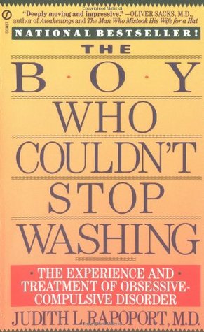 The Boy Who Couldn't Stop Washing: The Experience and Treatment of Obsessive-Compulsive Disorder (Mass Market Paperback)