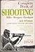 Complete Book of Shooting: ...