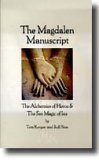 The Magdalen Manuscript: The Alchemies of Horus & the Sex Magic of Isis (Paperback)