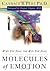 Molecules of Emotion by Deepak Chopra Molecules of Emotion by Deepak Chopra