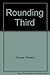 Rounding Third by Richard Dresser