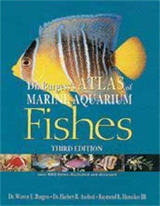 Dr Burgess's Atlas of Marine Aquarium Fishes