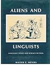 Aliens and Linguists: Language Study and Science Fiction